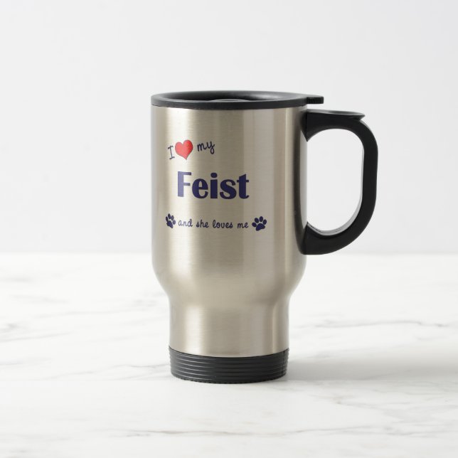 I Love My Feist (Female Dog) Travel Mug (Right)