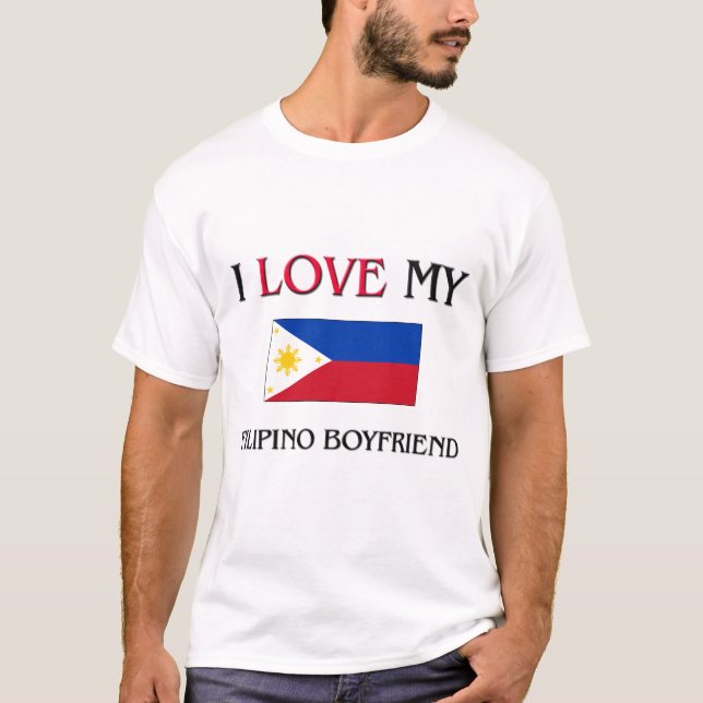 I Love My Filipino Boyfriend T-Shirt (Front)