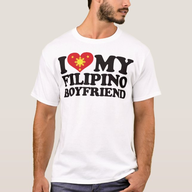 I Love My Filipino Boyfriend T-Shirt (Front)