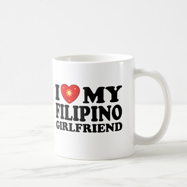 I Love My Filipino Girlfriend Coffee Mug (Right)
