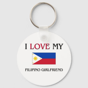 I Love My Filipino Girlfriend Key Ring