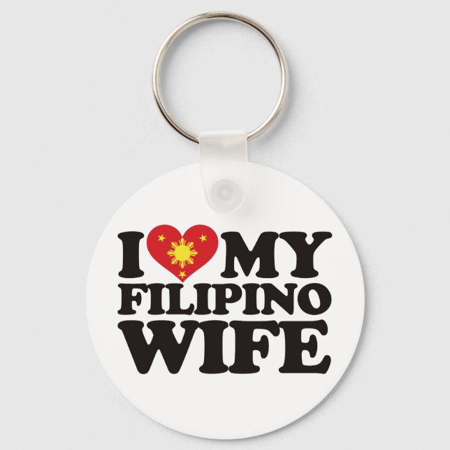 I Love My Filipino Wife Key Ring (Front)