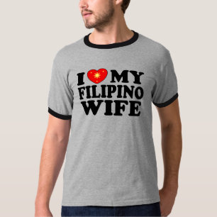I Love My Filipino Wife T-Shirt