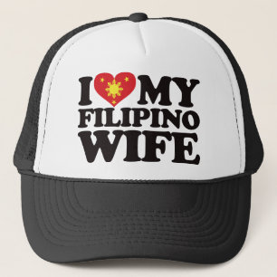 I Love My Filipino Wife Trucker Hat
