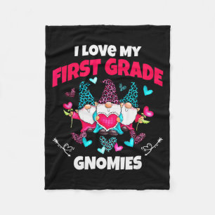 I Love My First Grade Gnomies Funny Teacher Valent Fleece Blanket