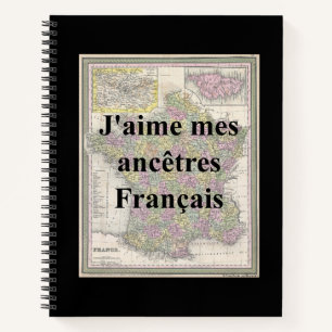 I Love My French Ancestors Hard Cover Notebook