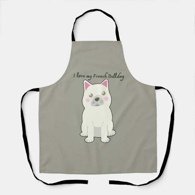 I Love my French Bulldog Apron (Front)