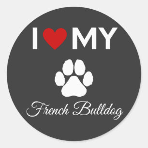 I love my French Bulldog dog custom text Classic Round Sticker