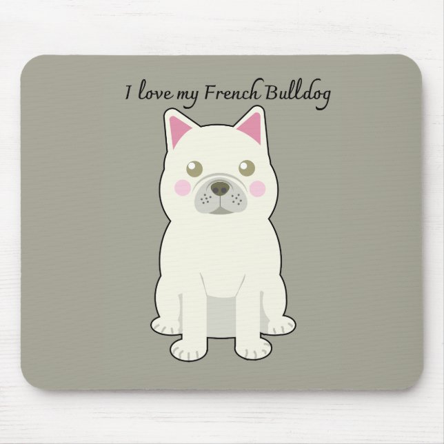 I Love my French Bulldog Mouse Mat (Front)