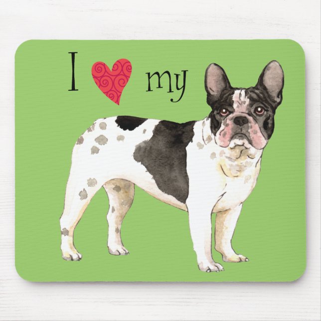 I Love my French Bulldog Mouse Mat (Front)