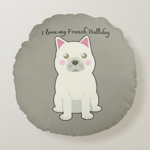 I Love my French Bulldog Round Cushion