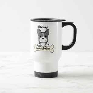 I Love My French Bulldog Travel Mug