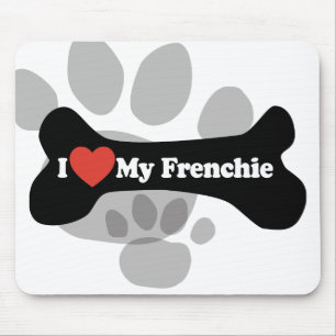 I Love My Frenchie - Dog Bone Mouse Mat
