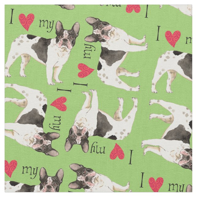 I Love my Frenchie Fabric (Close Up)