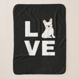 I Love My Frenchie French Bulldog Dog Lover Gift Sherpa Blanket