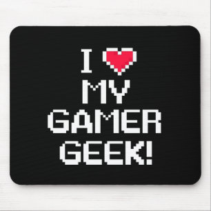 I Love My Gamer Geek Mouse Mat