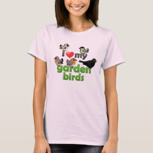 I Love My Garden Birds T-Shirt