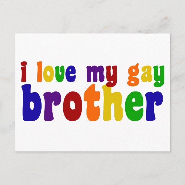 I Love My Gay Brother Postcard (Front)