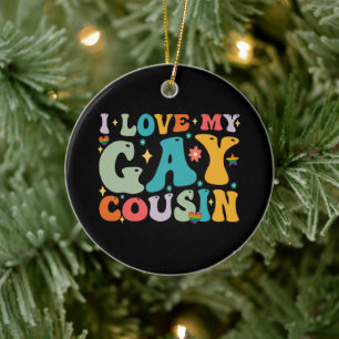 I Love My Gay Cousin Groovy Rainbow LGBT Pride Ceramic Tree Decoration