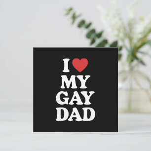 I Love My Gay Dad I Heart My Gay Dad Invitation