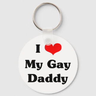 I love my gay daddy key ring