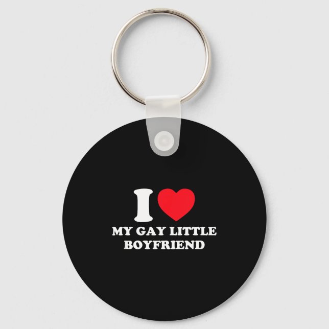 I Love My Gay Little Boyfriend Funny Y2k Valentine Key Ring (Front)