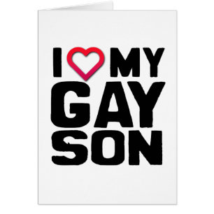 I Love my Gay Son