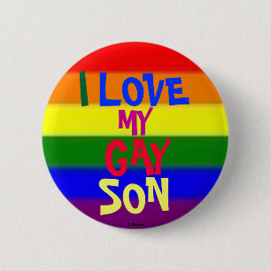 I Love My Gay Son 6 Cm Round Badge
