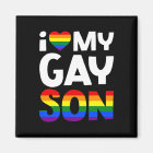 I Love My Gay Son Mum Dad Family LGBTQ Gay Pride S