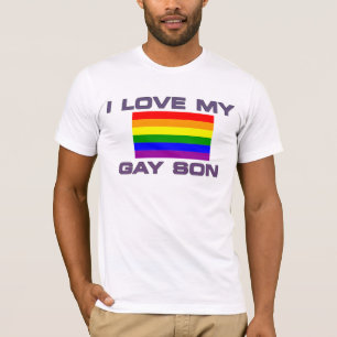 I Love My Gay Son - T Shirt