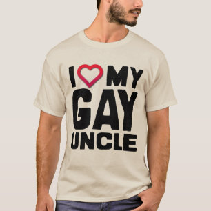 I LOVE MY GAY UNCLE - T-Shirt