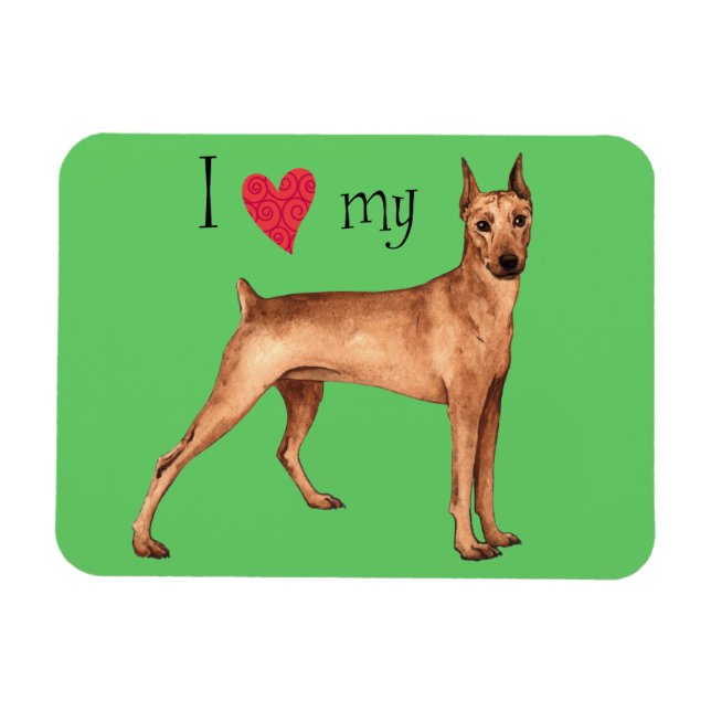 I Love my German Pinscher Magnet (Horizontal)