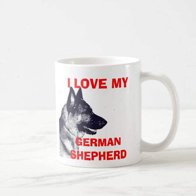 I LOVE MY GERMAN SHEPHERD COFFEE MUG (Right)