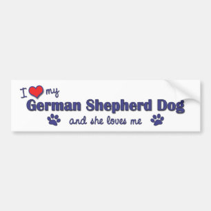 I Love My German Shepherd (Female Dog) Bumper Sticker