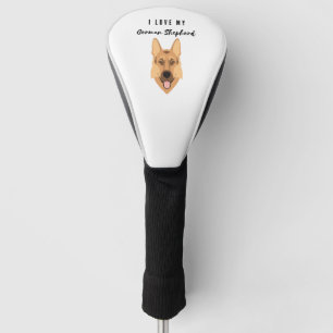 I Love My German Shepherd  Golf Head Cover