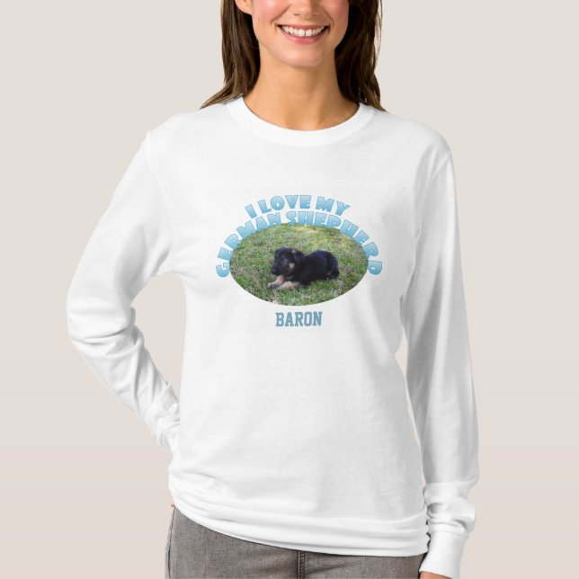 I Love My German Shepherd Shirt (Front)