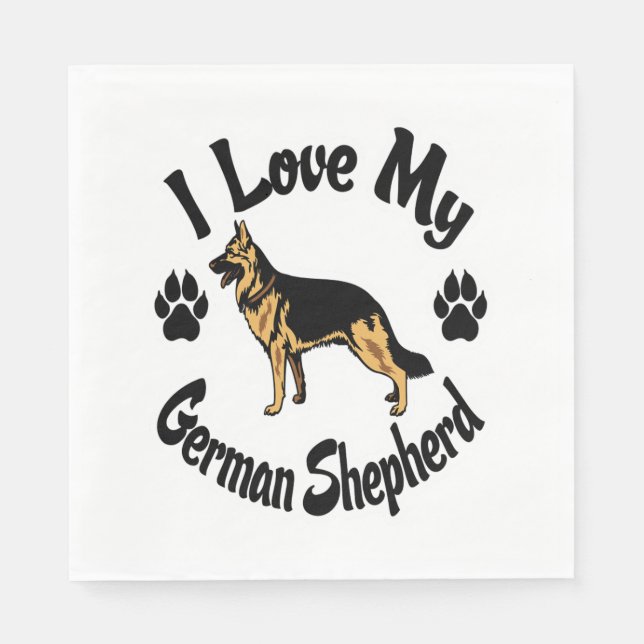 I Love My German Shepherd Tee Shirt  Napkin (Front)