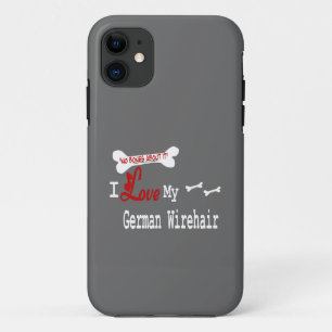 I Love My German Wirehaired Pointer iPhone 11 Case