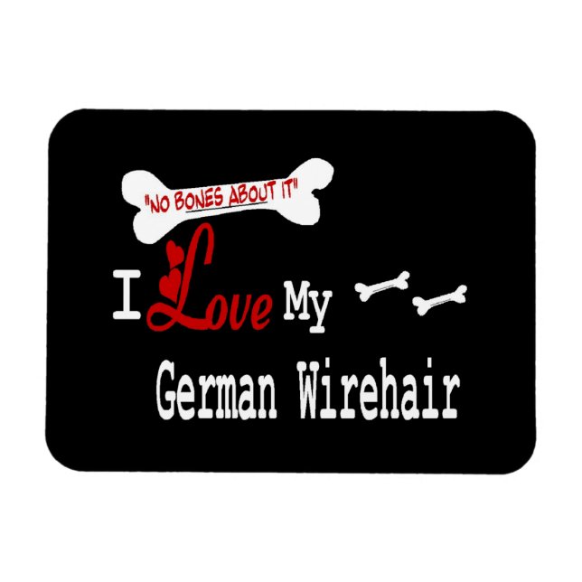 I Love My German Wirehaired Pointer Magnet (Horizontal)