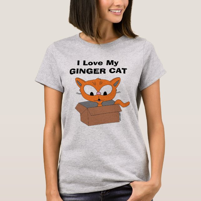 I Love My Ginger Cat T-Shirt (Front)