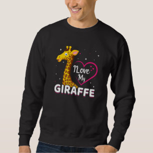 I Love My Giraffe Funny Giraffe Lover Sweatshirt