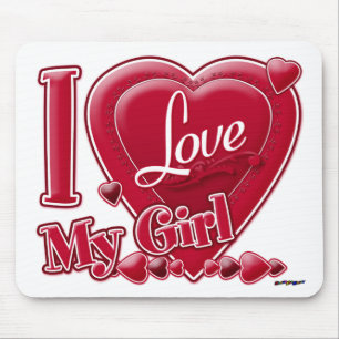 I Love My Girl red - heart Mouse Mat