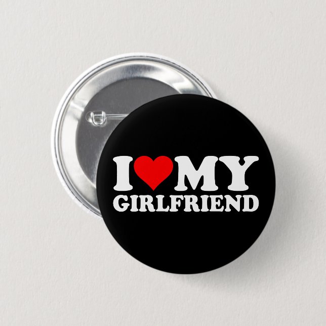 I Love My Girlfriend 1BK1 6 Cm Round Badge (Front & Back)
