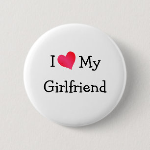 I Love My Girlfriend 6 Cm Round Badge