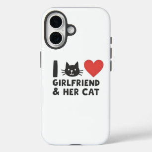 "I Love My Girlfriend and Her Cat" Cat Head iPhone 16 Case