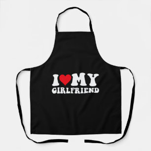 I Love My Girlfriend               Apron