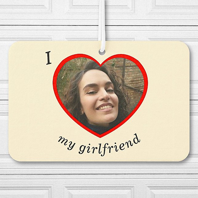 I Love My Girlfriend Boyfriend Custom Photo Car Car Air Freshener (Creator Uploaded)