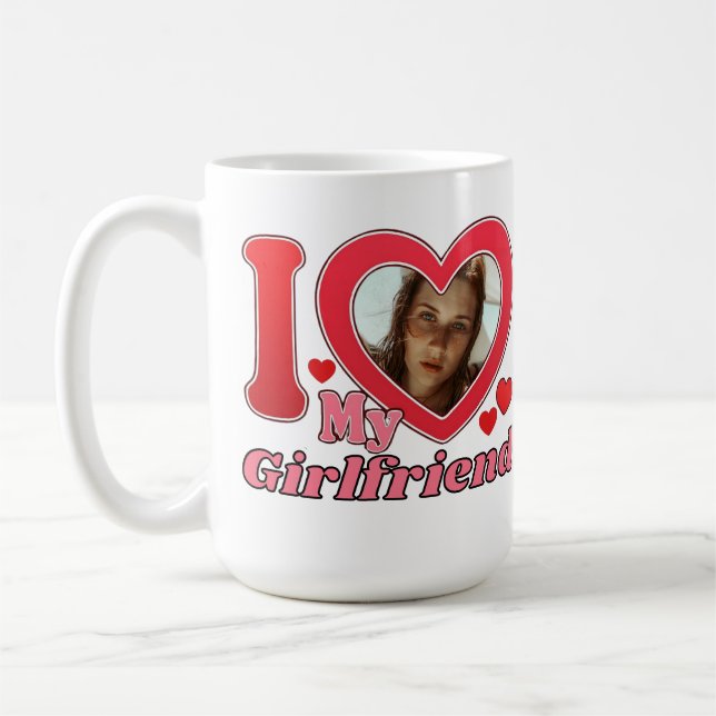 I Love My Girlfriend Boyfriend Wife Husband Photo Coffee Mug (Left)