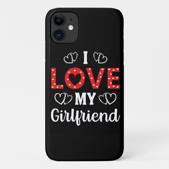 I Love My Girlfriend Case-Mate iPhone Case (Back)