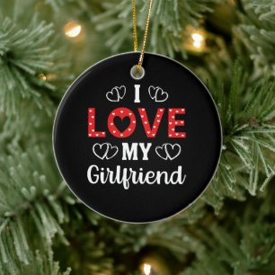 I Love My Girlfriend Ceramic Tree Decoration